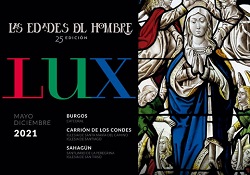 Las Edades del Hombre
'LUX', Las Edades del Hombre. Burgos, Palencia y León 2021