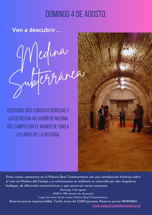 Cartel "Ven a Medina del Campo subterránea".