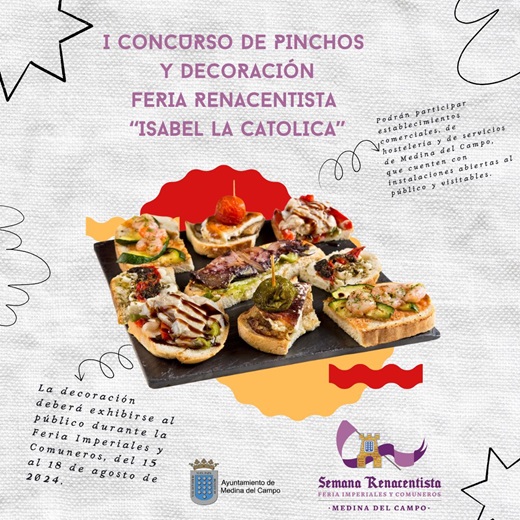 Catel I Concurso de Pinchos y Decoración Feria Renacentista "Isabel la CSTÓLICA" en Medina del Campo.