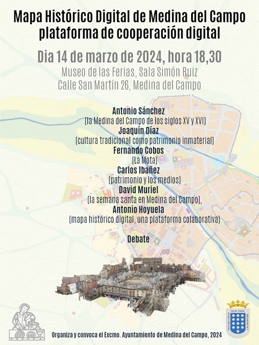 Medina del Campo presenta su Mapa Histórico Digital. 