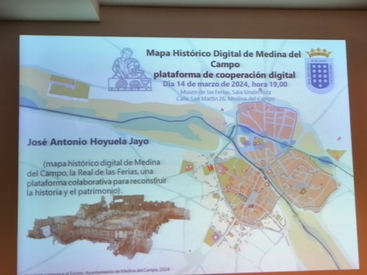 Medina del Campo presenta su Mapa Histórico Digital. 