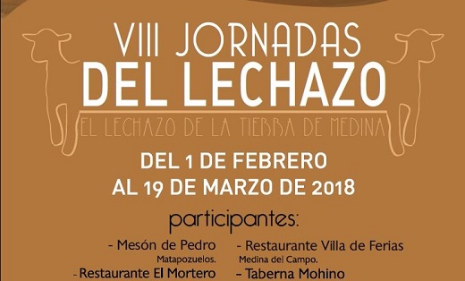 VIII Jornadas Gastronómicas El Lechazo de la Tierra de Medina del Campo.