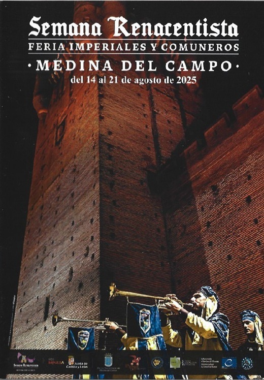 Toda la programación de la "SemanaRenacentista" Feria Imperiales y Comuneros, de Medina del Campo, del 14 al 21 de agosto de 2025.