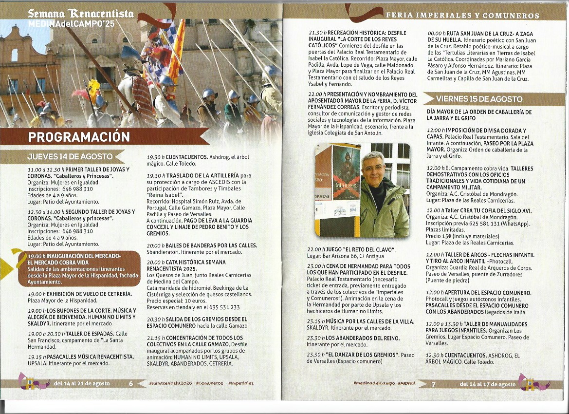 P R O G R A M A C I Ó N. SEMANA RENSCENTISTA. FERIA IMPERIALES Y COMUNEROS. MEDINA DEL CAMPO. Del 14 al 21 de agosto de 2025 ( REGRESAMOS ) P R O G R A M A C I Ó N. SEMANA RENSCENTISTA. FERIA IMPERIALES Y COMUNEROS. MEDINA DEL CAMPO. Del 14 al 21 de agosto de 2025 ( REGRESAMOS )